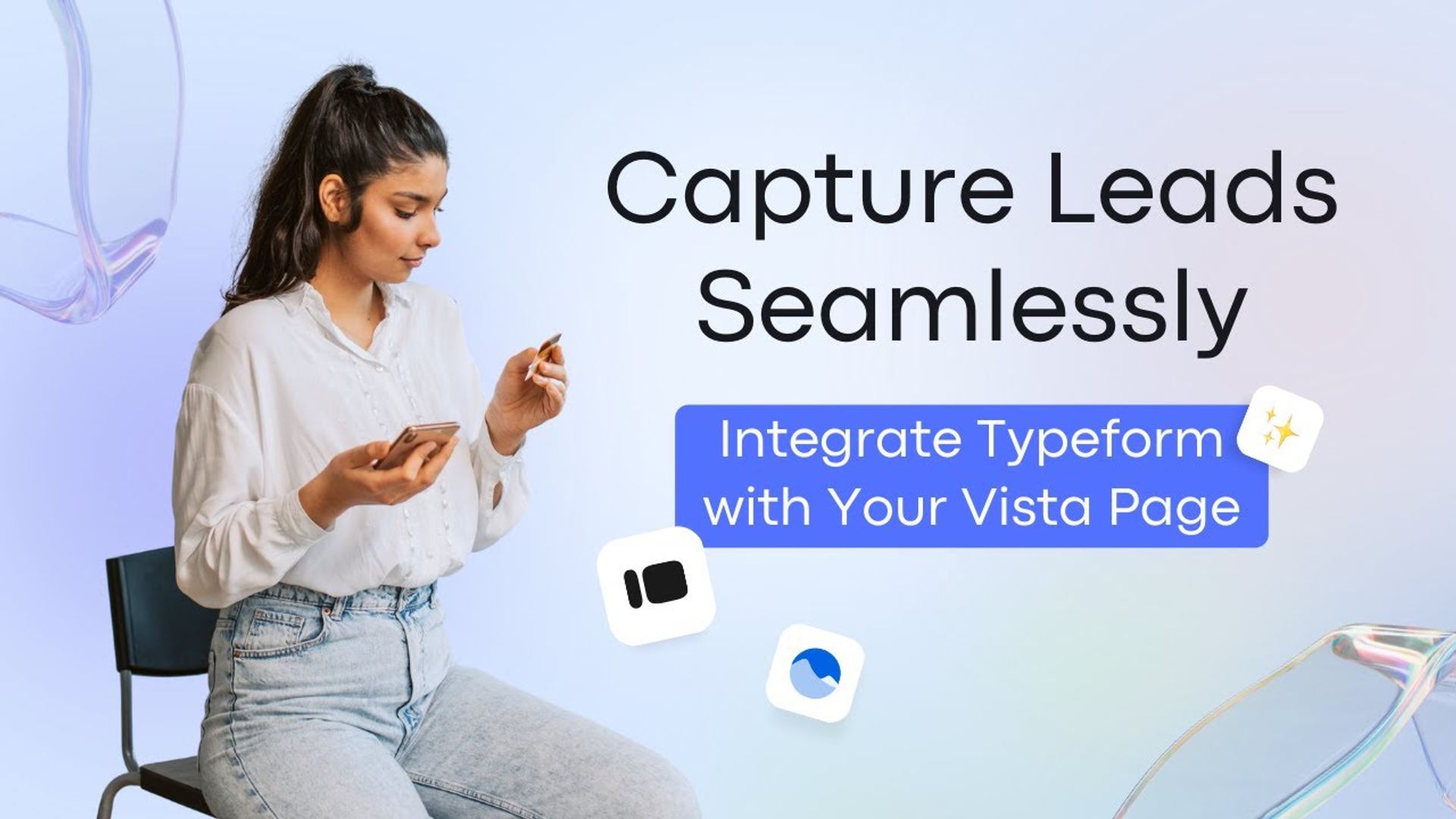Capture Leads Seamlessly: Integrate Typeform with Your Vista Page
