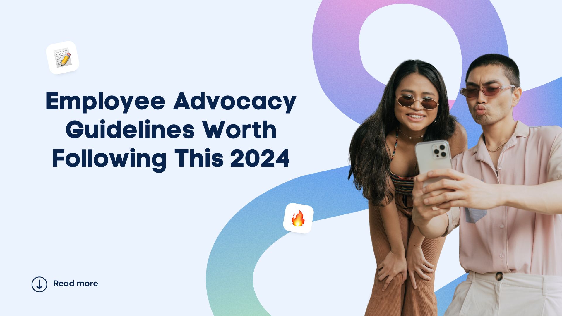 Employee Advocacy Guidelines Worth Following This 2024