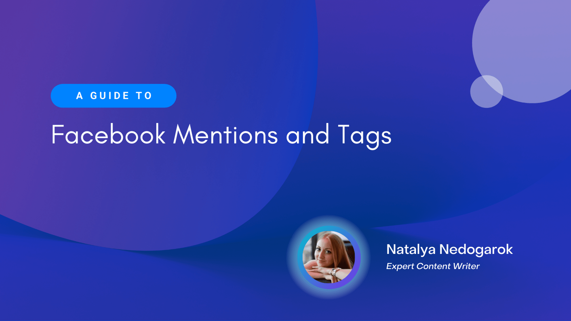 A Guide to Facebook Mentions and Tags A Guide to Facebook Mentions and Tags
